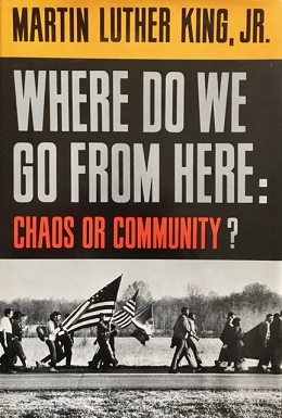 Photo du livre Where Do We Go from Here: Chaos or Community?